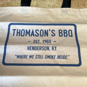 "Where we still smoke inside" Tote